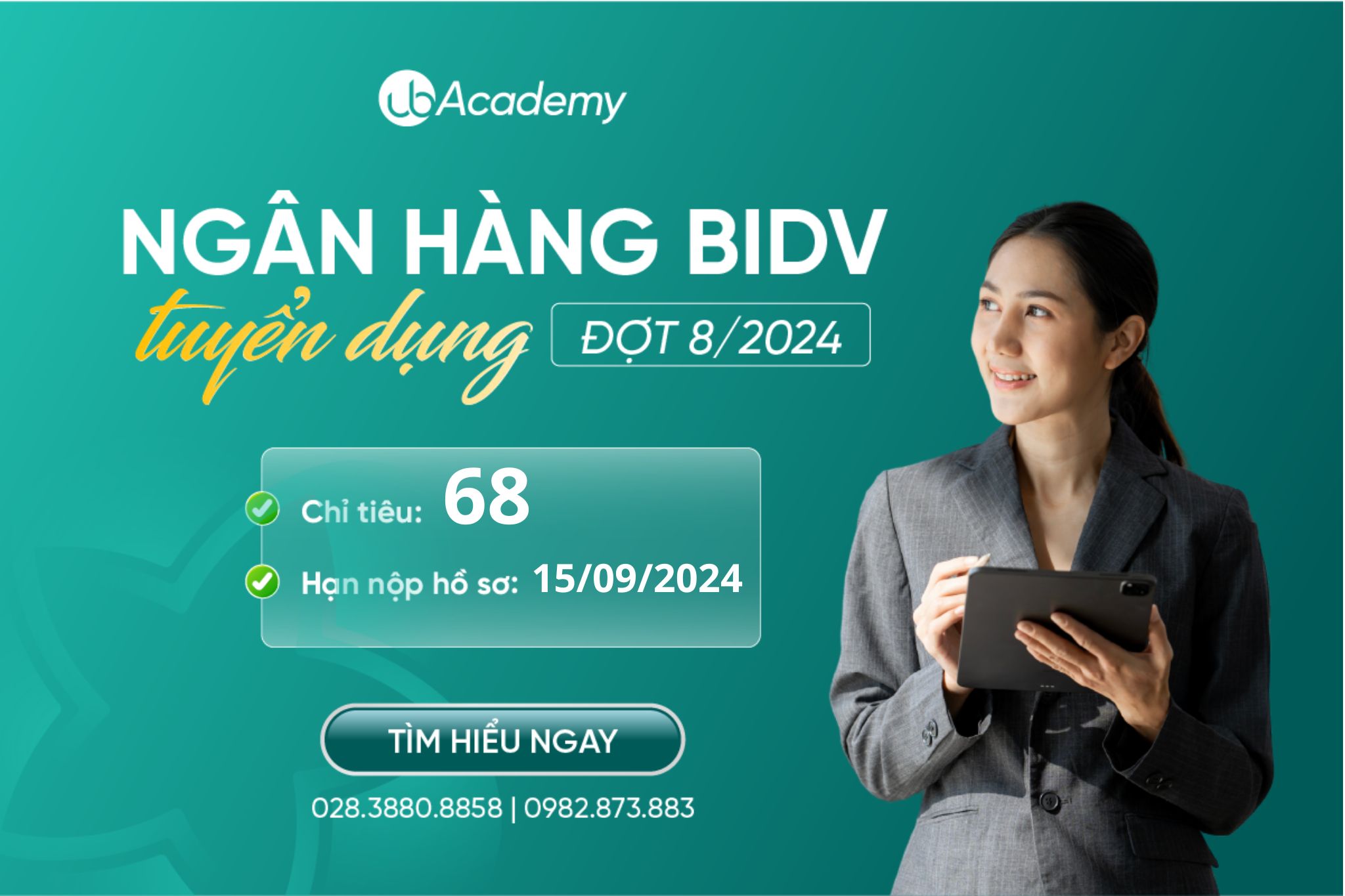 Ngân hàng BIDV chính thức tuyển dụng Đợt 8/2024