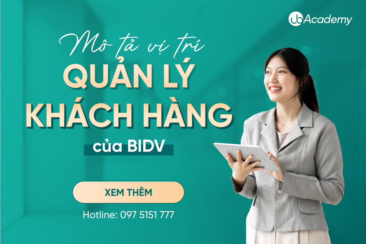 Vị trí Quản lý khách hàng của ngân hàng BIDV 