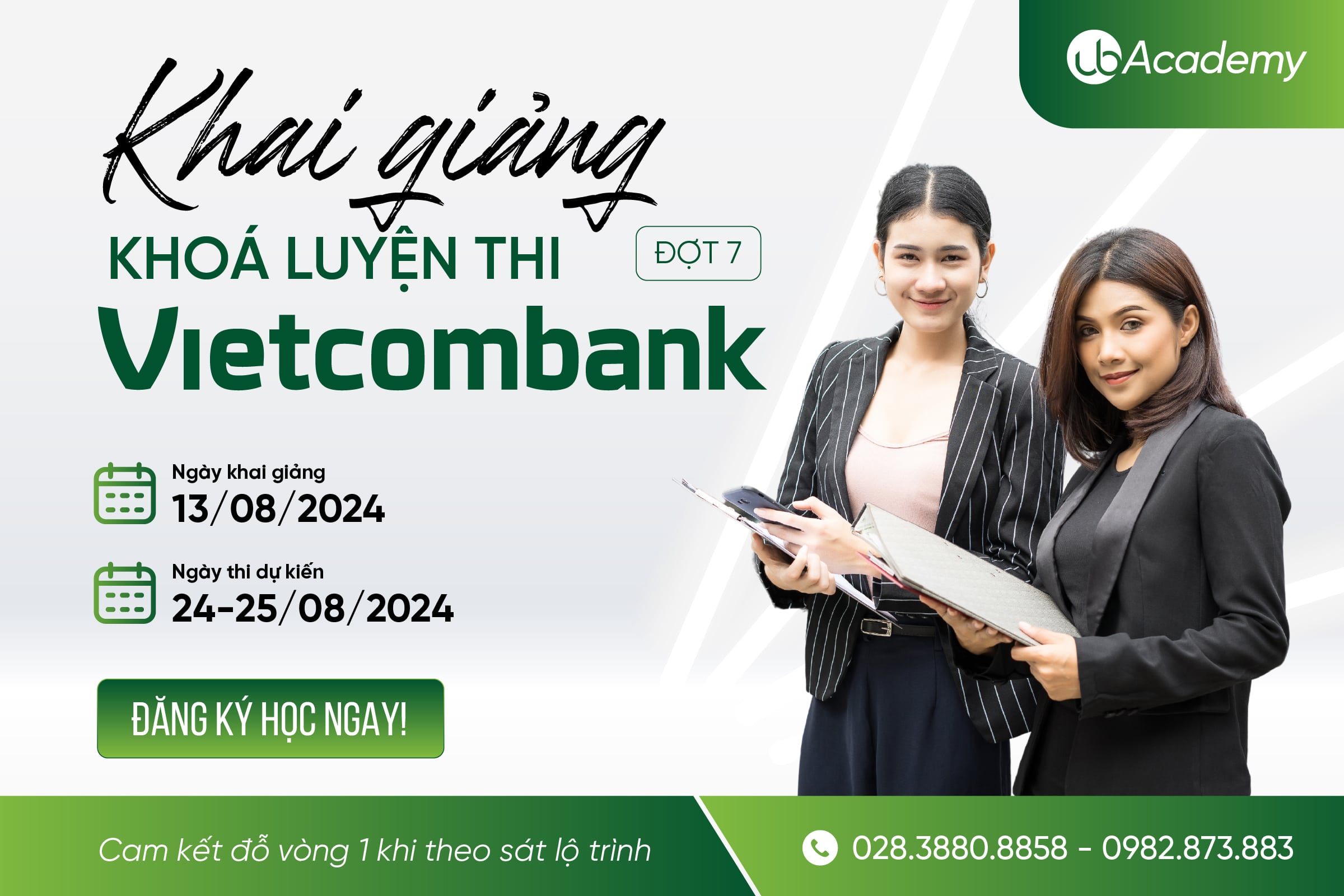 Khai giảng Khoá Luyện thi Vietcombank đợt 7 CẤP TỐC