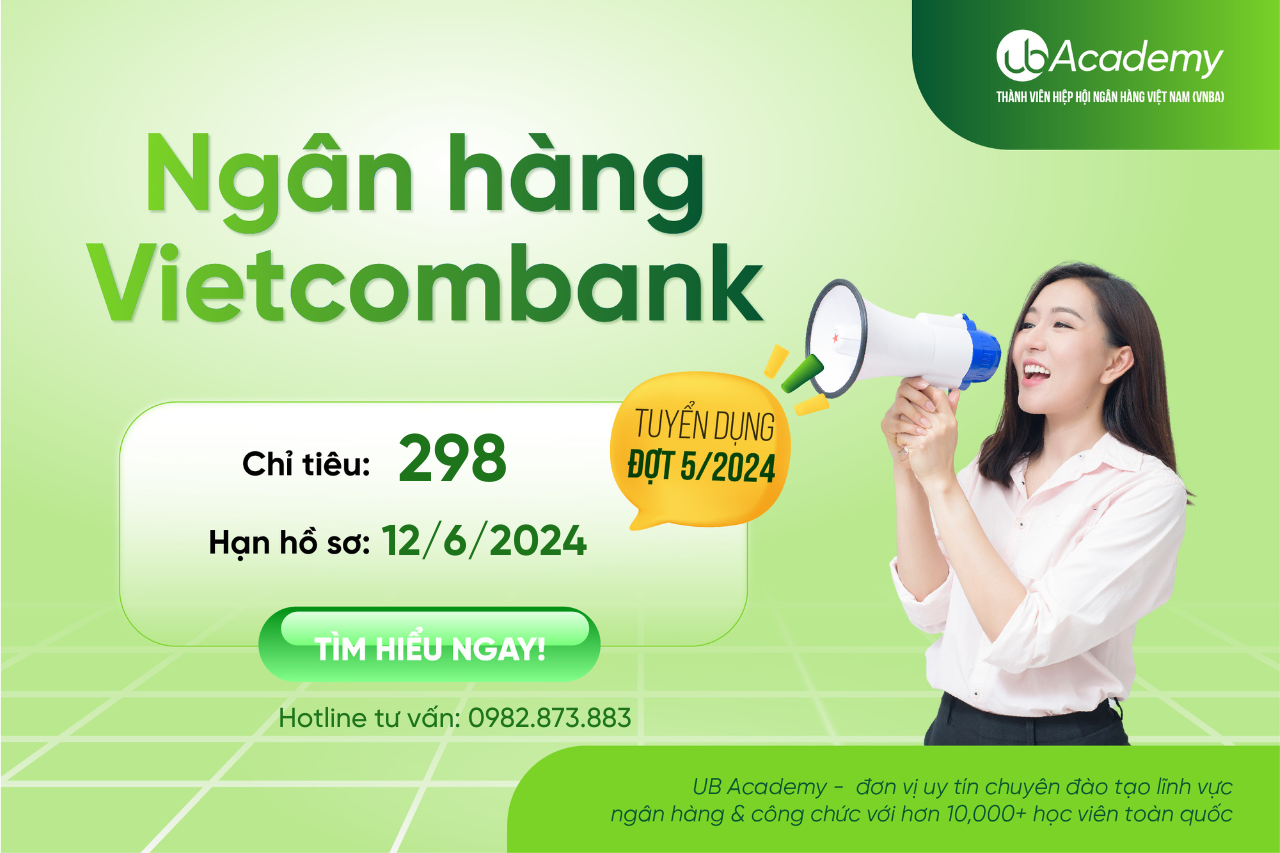 Ngân hàng Vietcombank tuyển dụng Đợt 5/2024