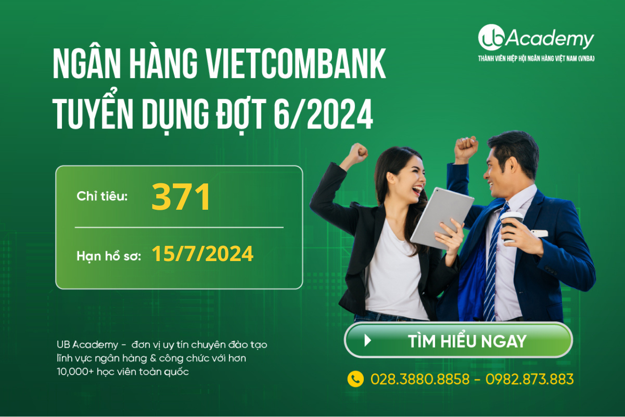 Ngân hàng Vietcombank tuyển dụng Đợt 6/2024