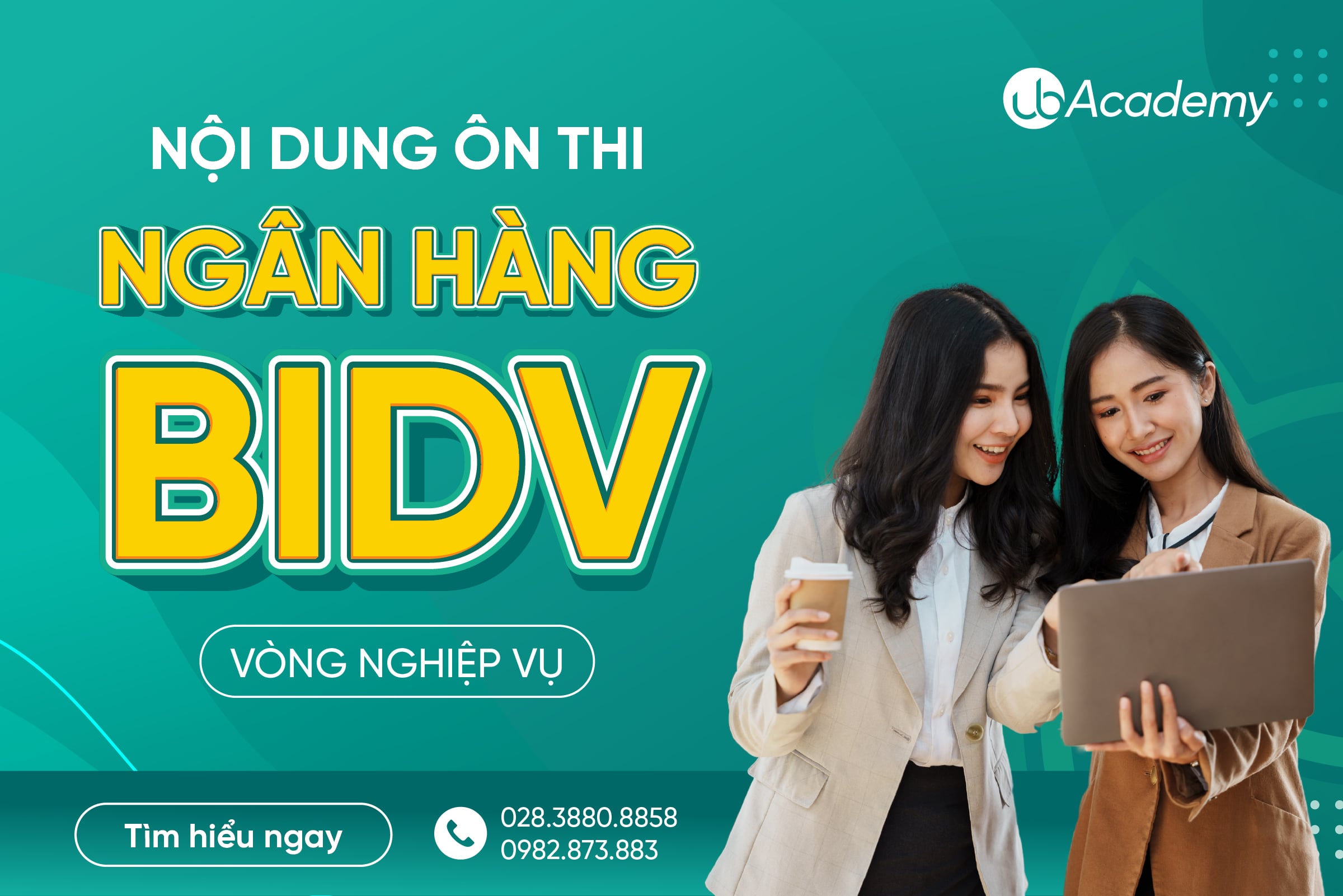 Nội dung thi Nghiệp vụ ngân hàng BIDV