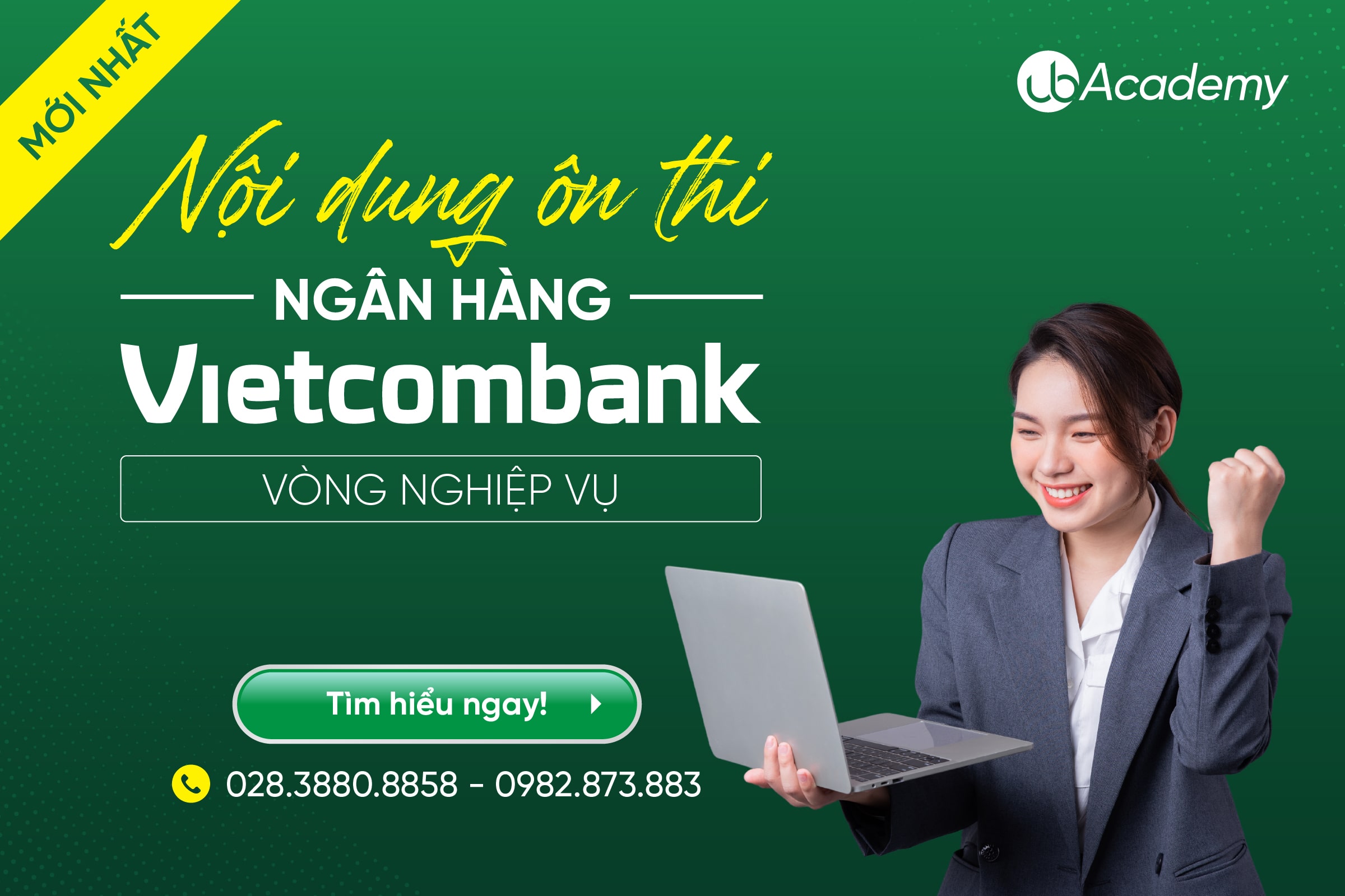 Nội dung thi Nghiệp vụ ngân hàng Vietcombank